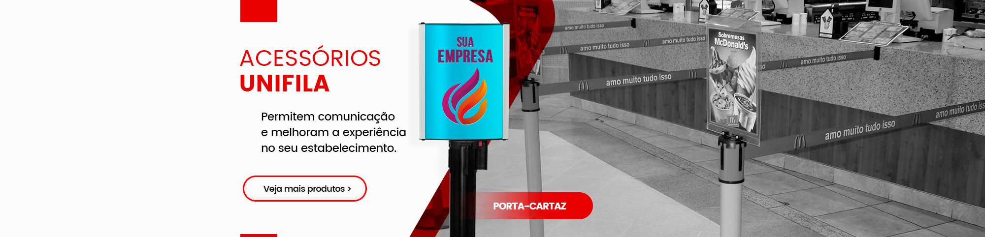 Você pode combinar acessórios ao seu Unifila 